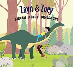 Zayn & Zoey Learn About Dinosaurs 